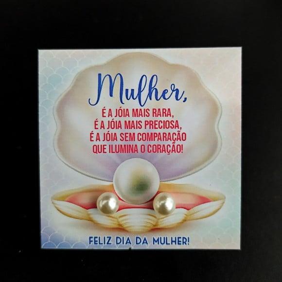 Dia da Mulher- Tag com Brinco