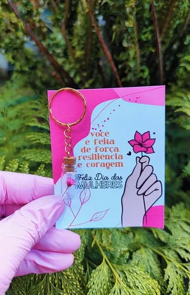 Card + Chaveirinho com Florzinha Sempre Viva- Dia da Mulher