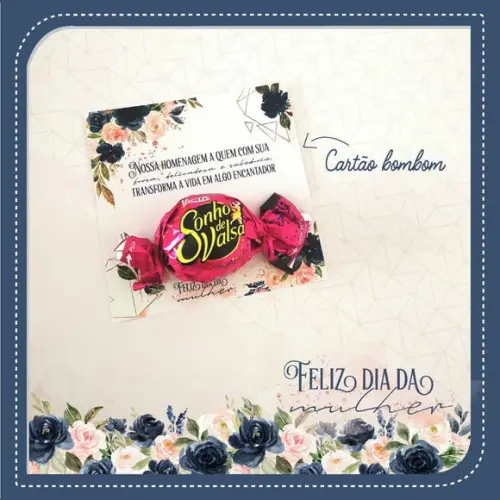 Card com Bombom- Dia da Mulher
