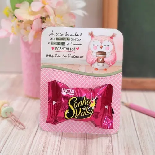 Card com Bombom- Dia dos Professores