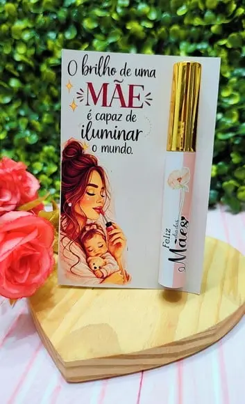 Card com Brilho Labial- Dia das Mães