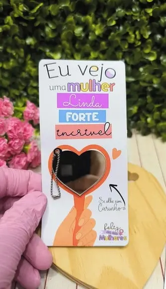 Card com Chaveiro Espelhinho- Dia da Mulher
