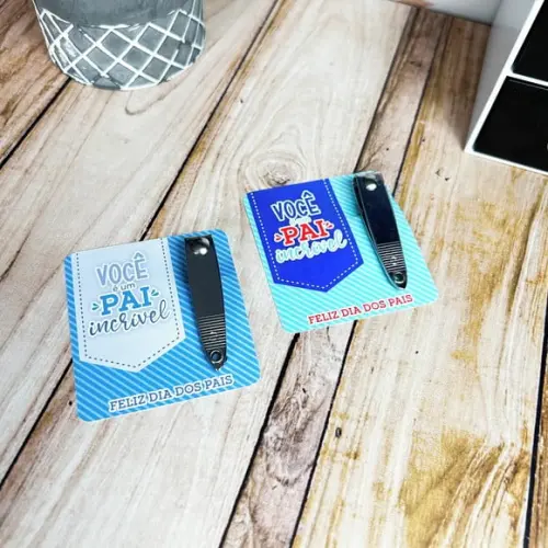 Card com Cortador de Unha- Dia dos Pais