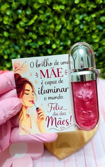Card com Gloss Labial- Dia das Mães
