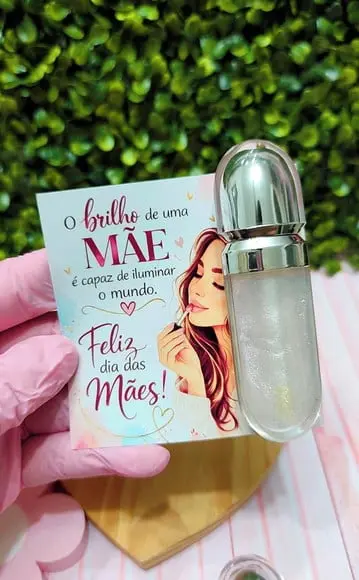 Card com Gloss Labial- Dia das Mães