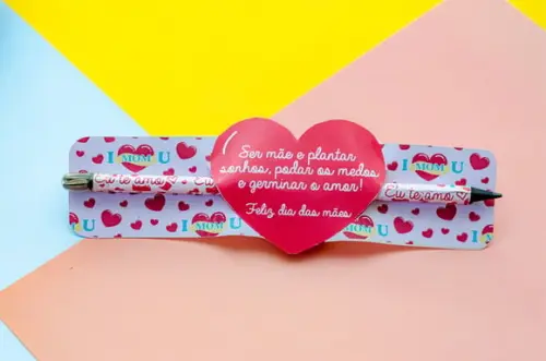 Card com Lápis ou Caneta- Dia das Mães