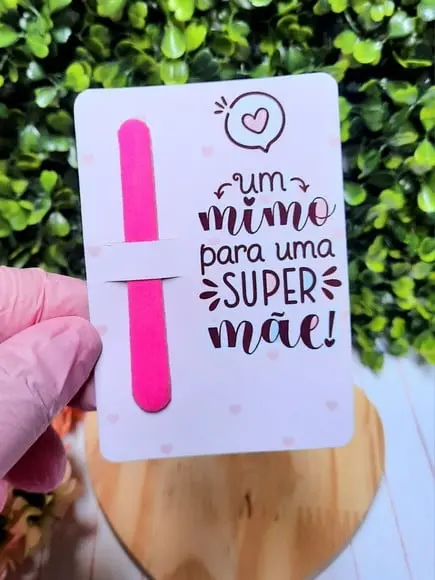 Card com Mini Lixa- Dia das Mães