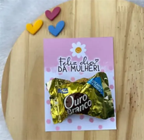Cartão com Bombom- Dia da Mulher