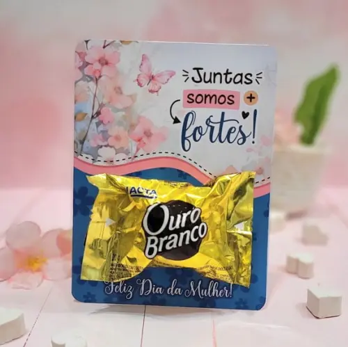 Cartão com Bombom- Dia da Mulher