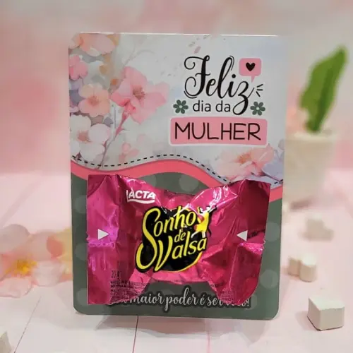 Cartão com Bombom- Dia da Mulher