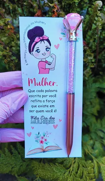 Cartão com Caneta- Dia da Mulher