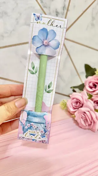 Cartão com Caneta- Dia da Mulher