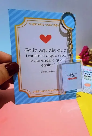Cartão com Chaveiro- Dia dos Professores