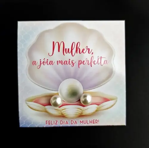 Dia da Mulher- Tag com Brinco
