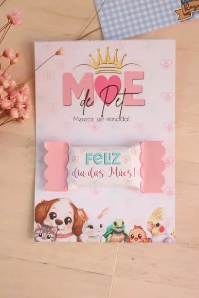 Mãe de Pet- Dia das Mães