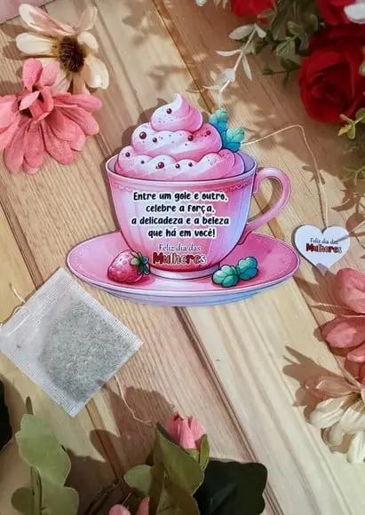 Tag com Sachê de Chá- Dia da Mulher