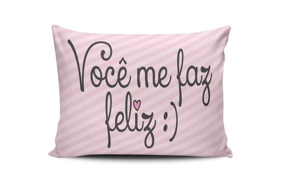 Almofada Você Me Faz Feliz