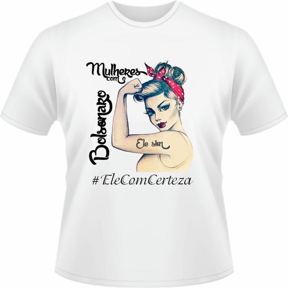 camiseta Mulheres com Bolsonaro ele sim