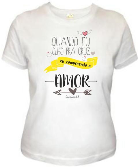 camiseta frase bíblica quando olho pra cruz Cristã