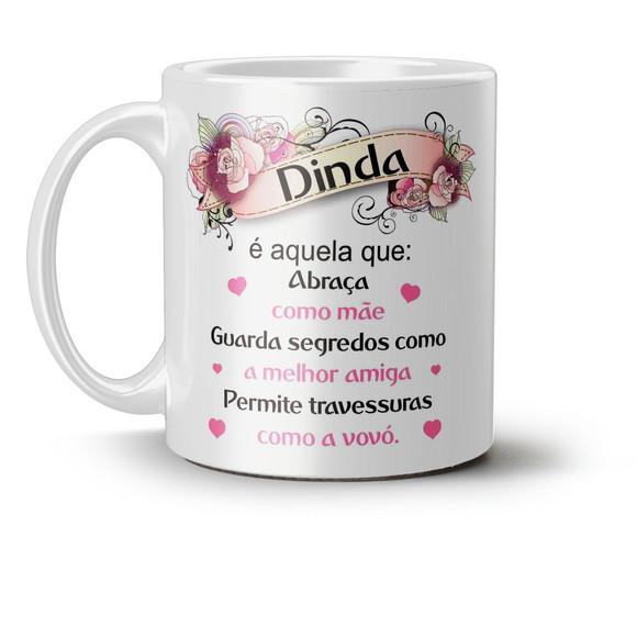 caneca dinda Presente dinda dinda é aquela presente dinda
