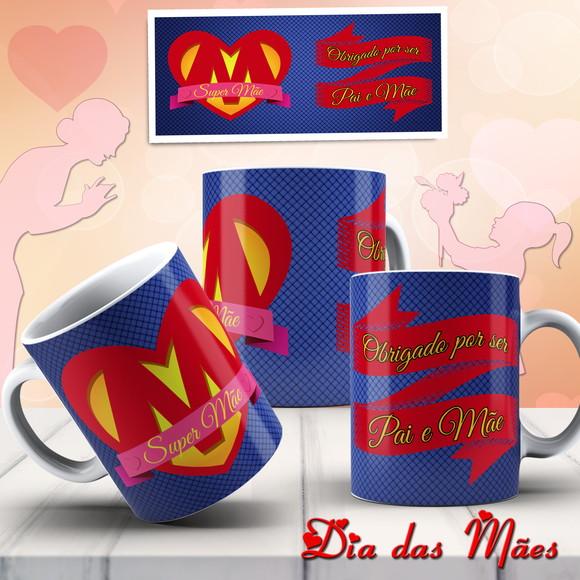 Caneca Mãe mamãe super mãe pãe
