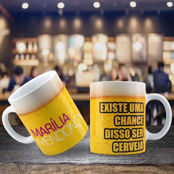 Caneca marilia mendonça uma grande chance disso ser cerveja
