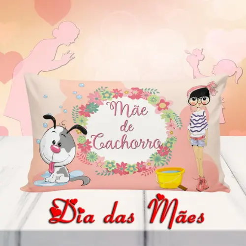 Almofada Mãe de cachorro lembrança mãe de cachorro