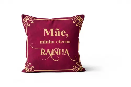 Almofada Mãe minha eterna rainha presente mãe 30x30cm