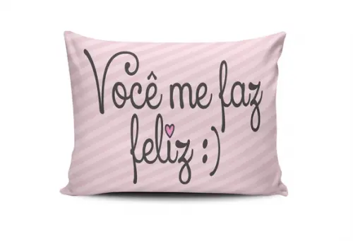 Almofada Você Me Faz Feliz