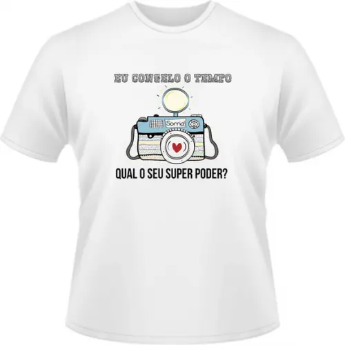 camiseta Fotografia Qual seu Super Poder
