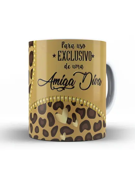 Caneca amiga diva para uso exclusivo amiga diva