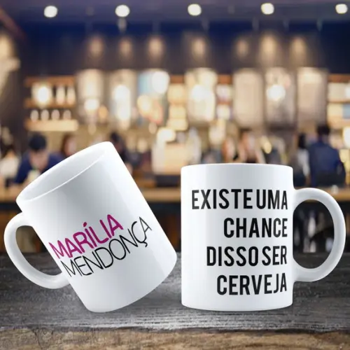 Caneca marilia mendonça uma grande chance disso ser cerveja