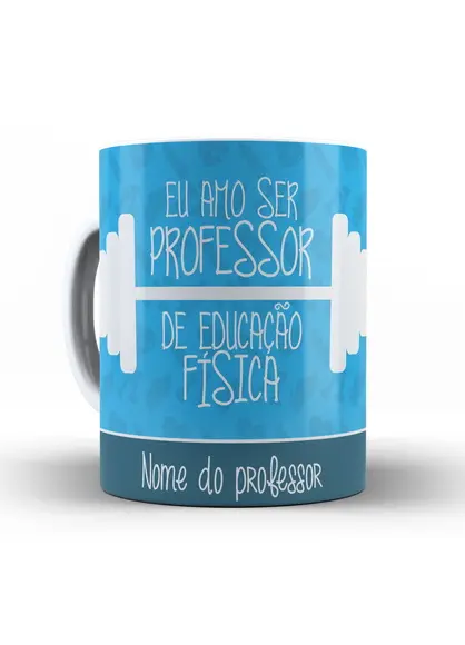 Caneca Personalizada Professor de educação Física