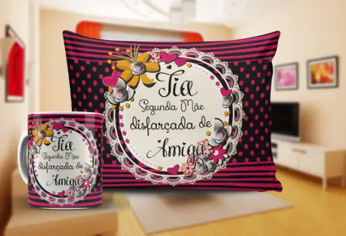 Presente para Tia Titia Segunda Mãe Disfarçada de Amiga
