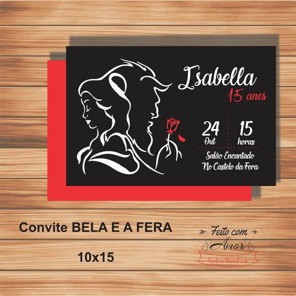 Convite Bela e a Fera ( 10x15)
