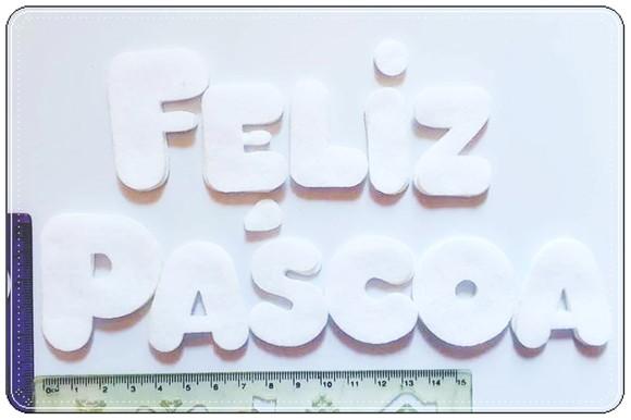 FELIZ PÁSCOA recorte em feltro 5 cm