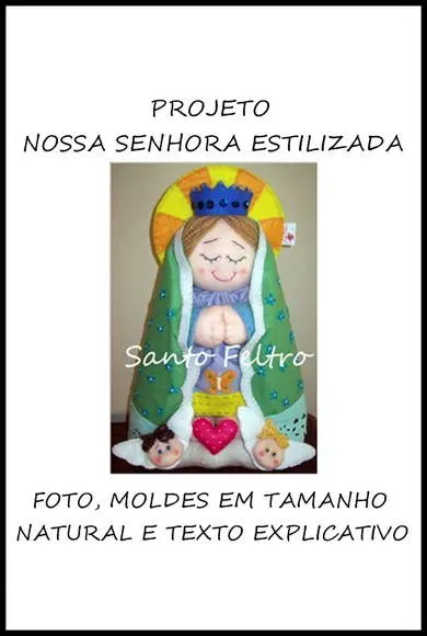 PROJETO NOSSA SENHORA ESTILIZADA