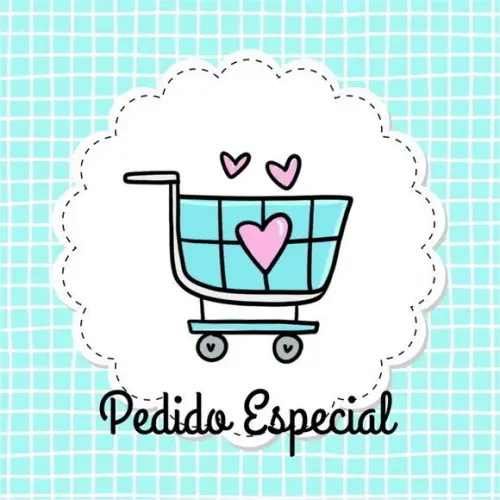 Pedido Especial- Milena