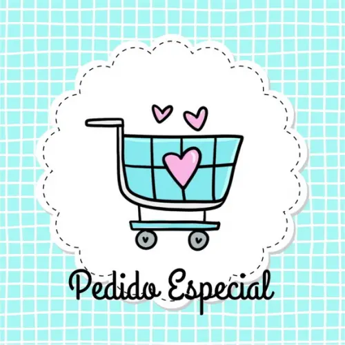 Pedido Especial Fabiana
