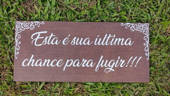 Placa Daminha Pajem Última Chance em mdf