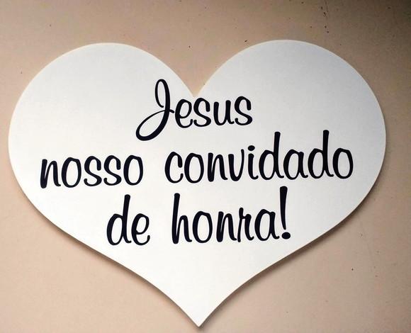 Placa Daminha Pajem Jesus Nosso Convidado de Honra Branca