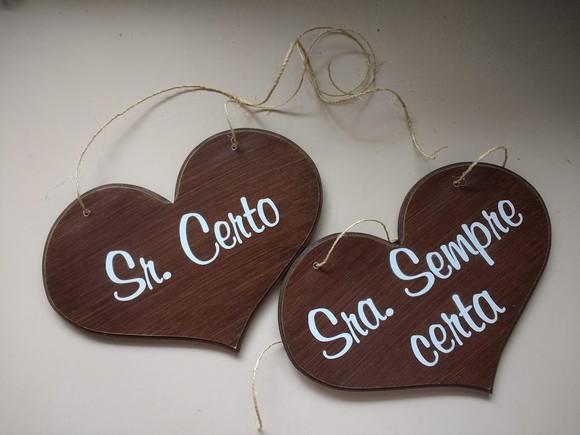 Placa para Cadeira dos Noivos -sr. Certo/ Sra. Sempre Certa