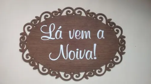 Placa para Daminha e Pajem Lá Vem a Noiva em mdf
