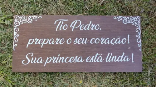 Placa Daminha- Pajem Tio Sua Princesa Está Linda em mdf