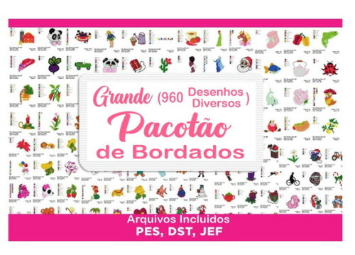 Pacote de 960 Matrizes de Bordados Diversos