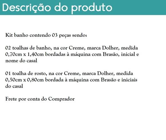 Kit Banho 03 Peças (02 Toalhas de Banho e 01 Rosto Bordadas
