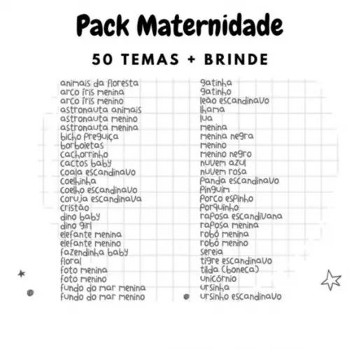 Super Pack Maternidade - 50 Temas com Brinde