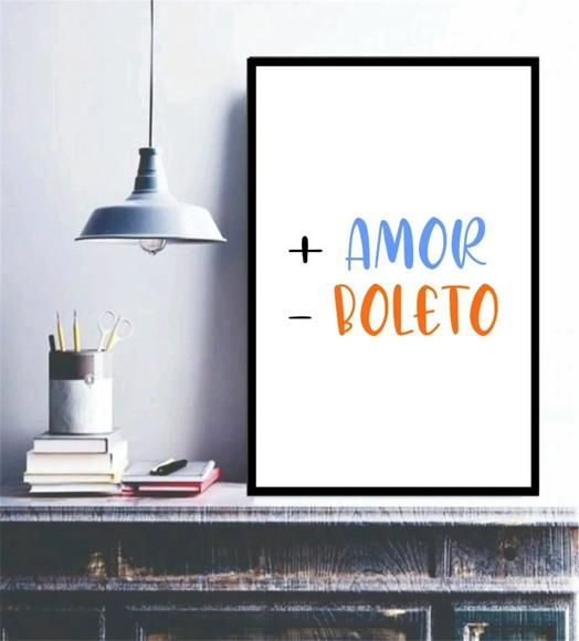 Quadro Decorativo Frase Casal Mais Amor Menos Boleto Moldura