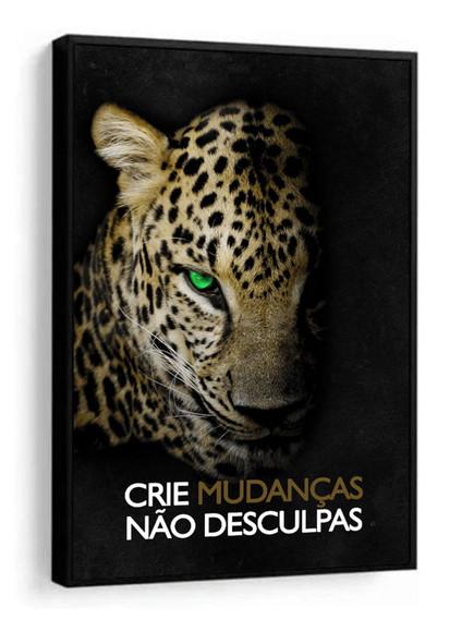 Quadro Decorativo Onça Pintada Frases Motivação Com Moldura