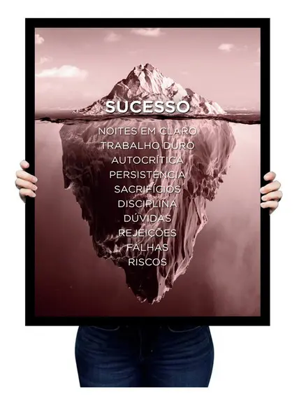 Quadro Decorativo Escritório Motivação Iceberg Frase Moldura